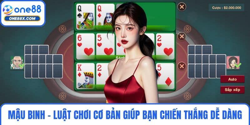 Mậu Binh - Luật Chơi Cơ Bản Giúp Bạn Chiến Thắng Dễ Dàng